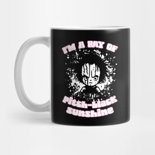 I'm A Ray Of Pitch Black Sunshine Mug